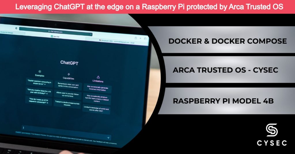 Leveraging ChatGPT at the edge on a Raspberry Pi protected by Arca ...